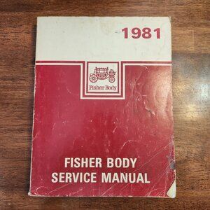 Fisher Body Service Manual 1981 General Motors Shop Garage Book Vintage 80s